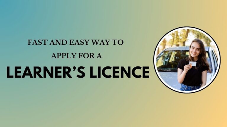 Fast and Easy Way to Apply for a Learner’s Licence