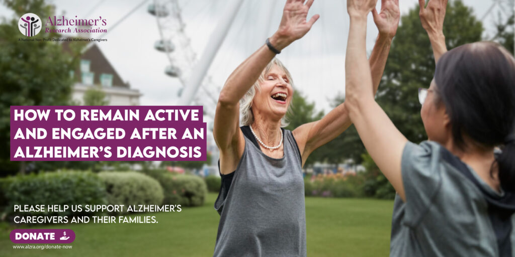 How to Remain Active and Engaged After an Alzheimer’s Diagnosis