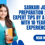 Sarkari Jobs Preparation 2026 Expert Tips