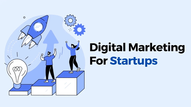 Digital Marketing for Startups
