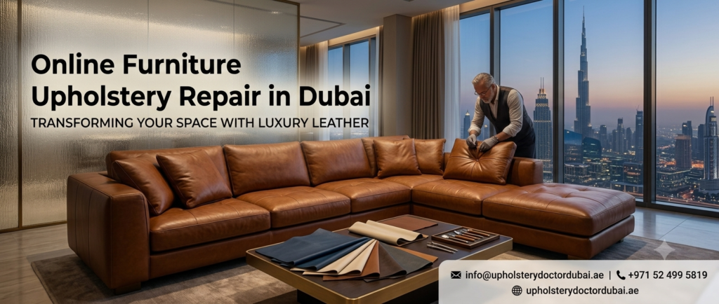 Online Furniture Upholstery Repair in Dubai