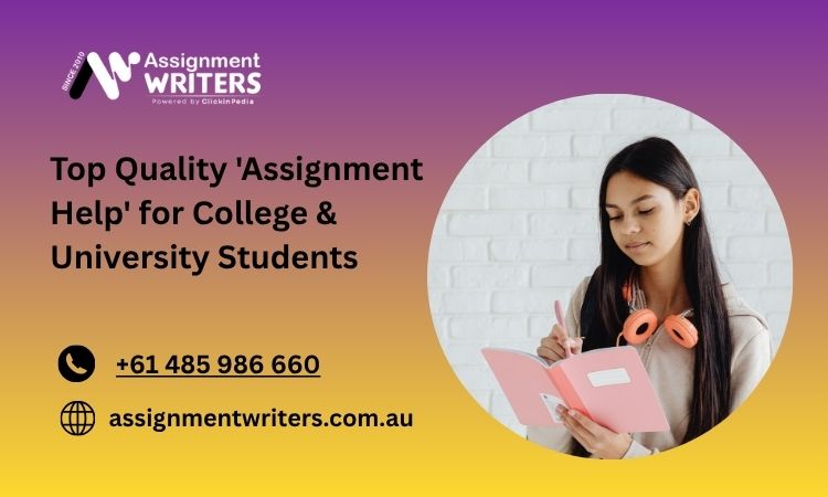 Top Quality 'Assignment Help' for College & University Students