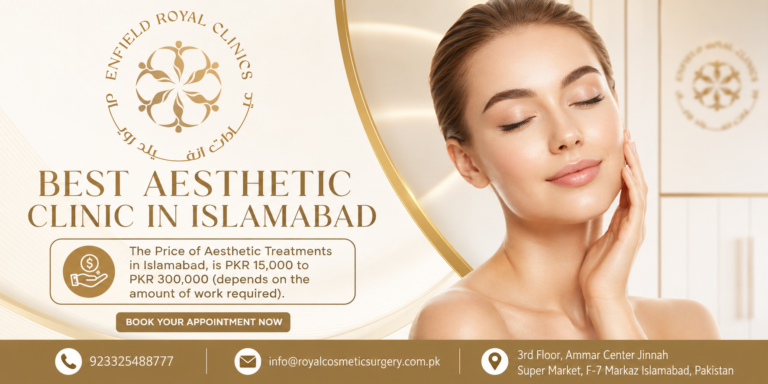 Best Aesthetic clinic in islamabad