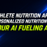 AI Athlete Nutrition App: Personalized Fueling & Meal Planning for Better Performance