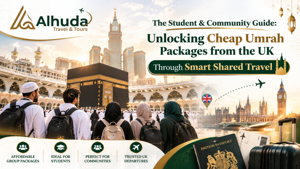Unlocking Affordable Umrah from the UK
